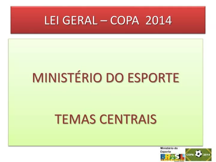 lei geral copa 2014
