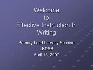Welcome to Effective Instruction In Writing