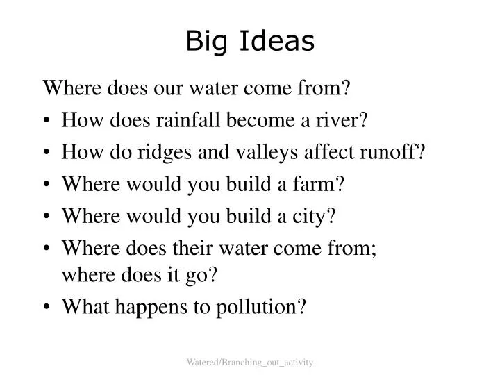 big ideas