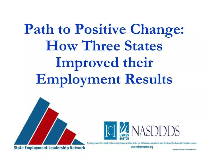 path to positive change how three states improved their employment results