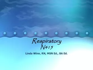Respiratory N415