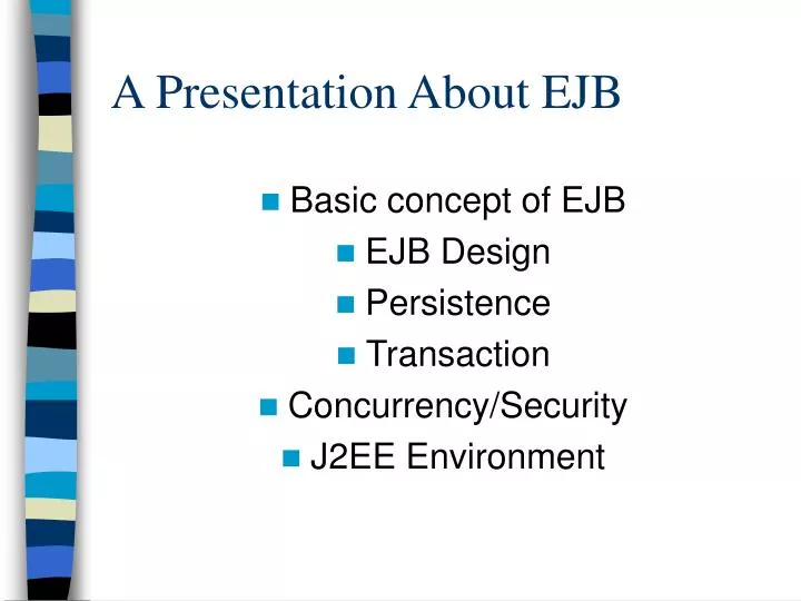 a presentation about ejb