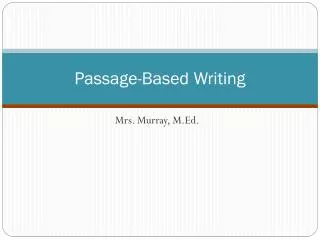 Passage-Based Writing