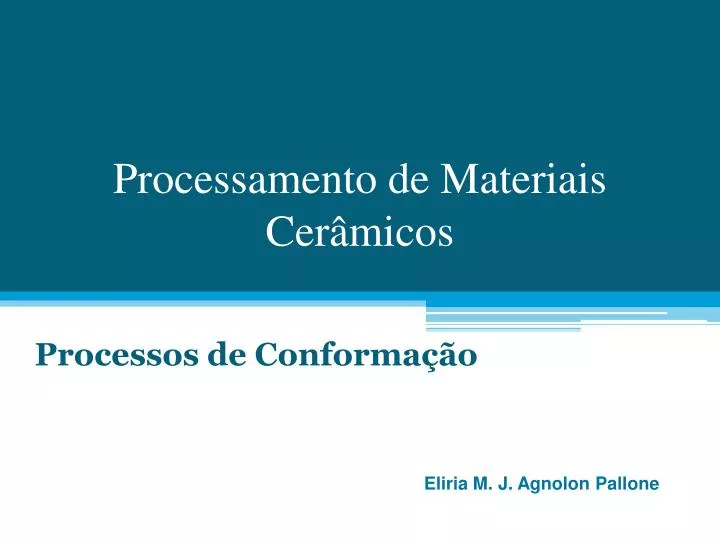 processamento de materiais cer micos