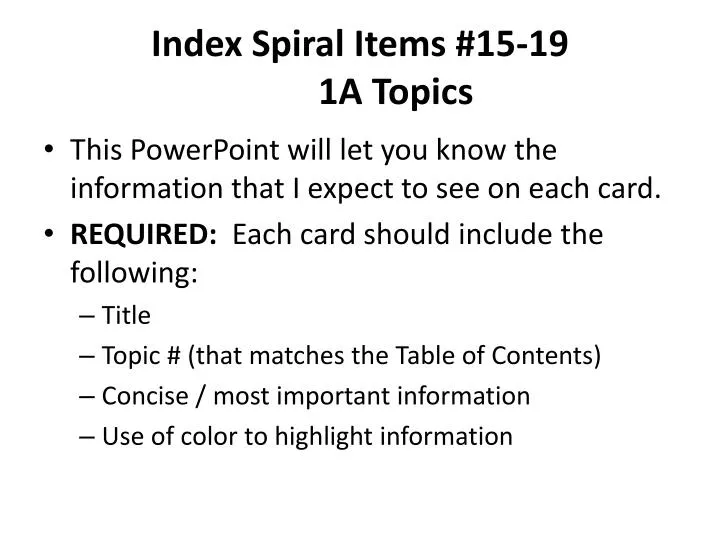 index spiral items 15 19 1a topics