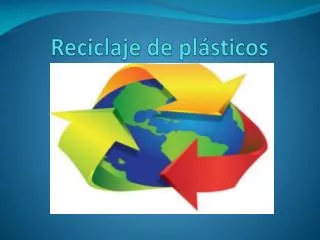 R eciclaje de plásticos