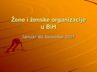 Žene i ženske organizacije u BiH