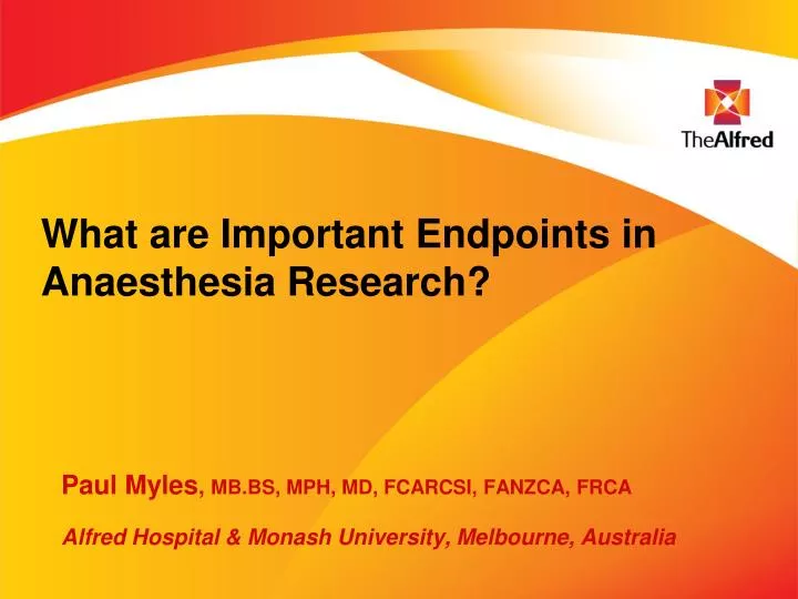 what are important endpoints in anaesthesia research