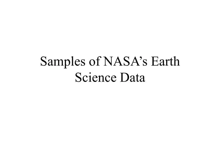 samples of nasa s earth science data