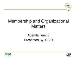 Membership and Organizational Matters