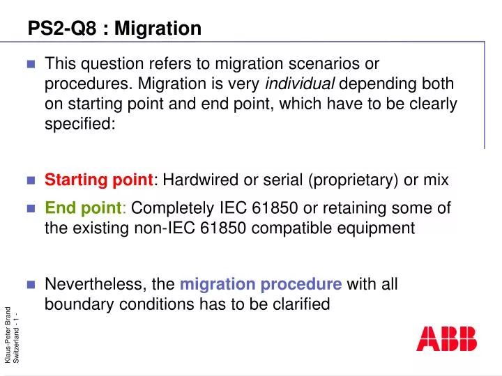 ps2 q8 migration