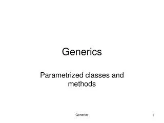 Generics