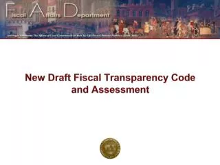 New Draft Fiscal Transparency Code and Assessment