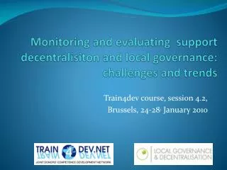 Train4dev course, session 4.2, Brussels, 24-28 , January 2010