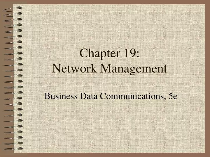 chapter 19 network management