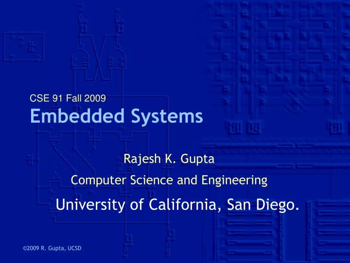 cse 91 fall 2009 embedded systems