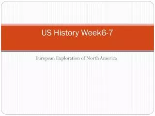 US History Week6-7