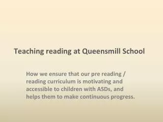 Teaching reading at Queensmill School