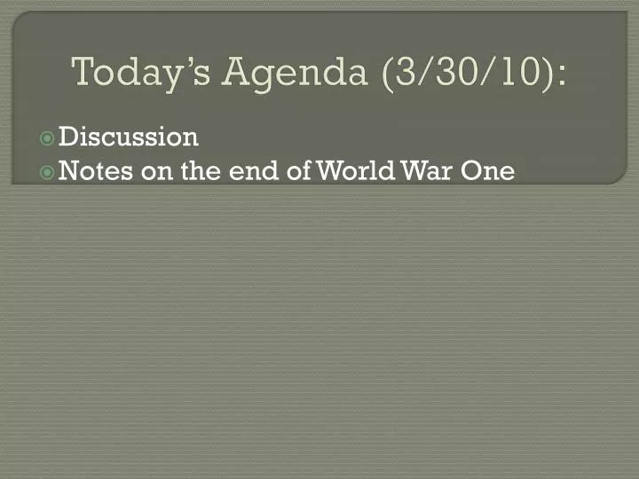 today s agenda 3 30 10