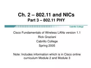 Ch. 2 – 802.11 and NICs Part 3 – 802.11 PHY