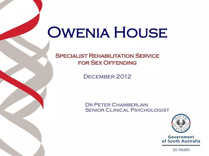 owenia house specialist rehabilitation service for sex offending december 2012