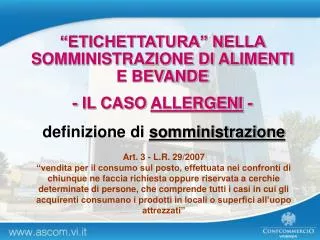 definizione di somministrazione Art. 3 - L.R. 29/2007