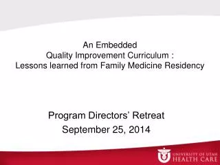 An Embedded Quality Improvement Curriculum : Lessons learned from Family Medicine Residency