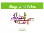 Blogs and Wikis - slide 1