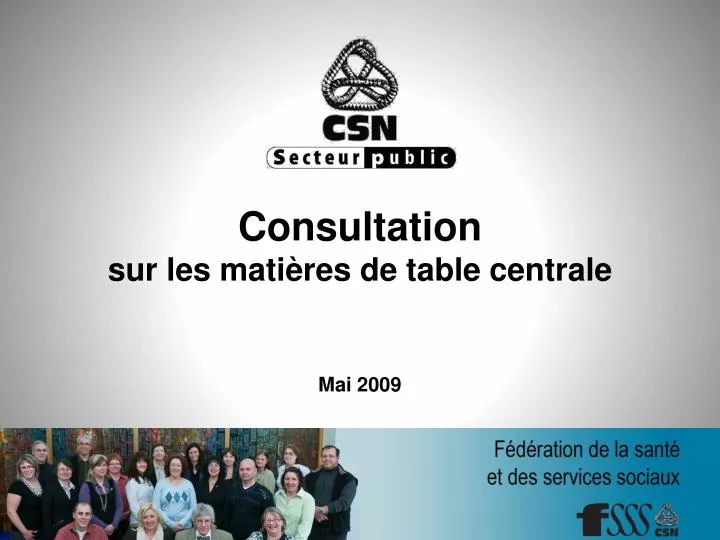consultation sur les mati res de table centrale mai 2009