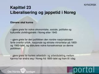 Kapittel 23 Liberalisering og jappetid i Noreg