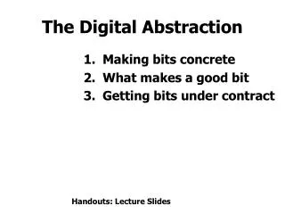 The Digital Abstraction