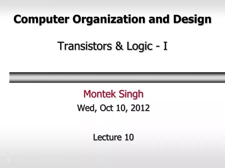 computer organization and design transistors logic i