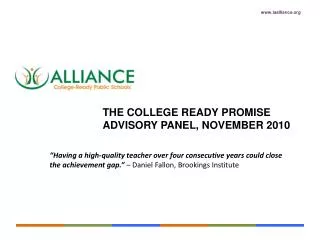 THE college ready promise Advisory Panel, November 2010