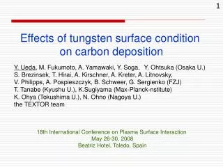 Effects of tungsten surface condition on carbon deposition