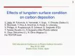 Effects of tungsten surface condition on carbon deposition - slide 1