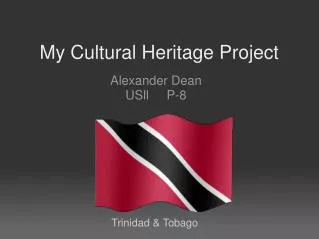 My Cultural Heritage Project