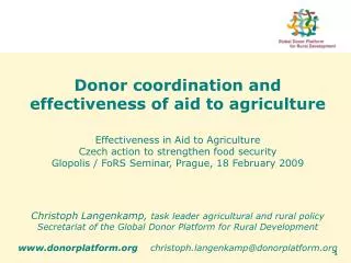 Donor coordination and effectiveness of aid to agriculture