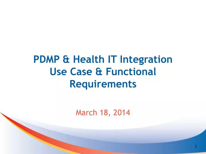 pdmp health it integration use case functional requirements