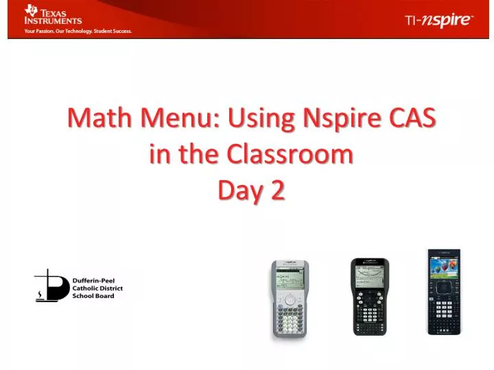 math menu using nspire cas in the classroom day 2
