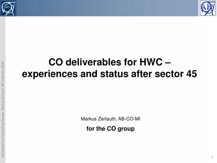 co deliverables for hwc experiences and status after sector 45