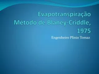 Evapotranspiração Método de Blaney-Criddle , 1975