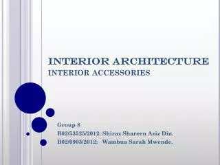 INTERIOR ARCHITECTURE interior accessories