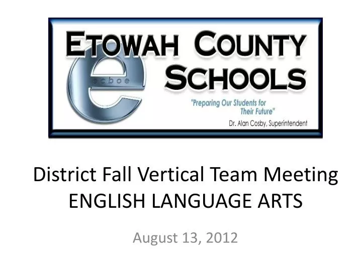 district fall vertical team meeting english language arts
