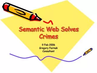 Semantic Web Solves Crimes