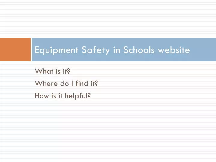 equipment safety in schools website