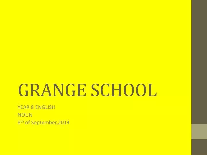 grange school