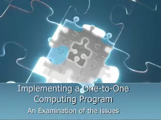 Implementing a One-to-One Computing Program