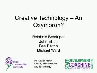 Creative Technology – An Oxymoron?
