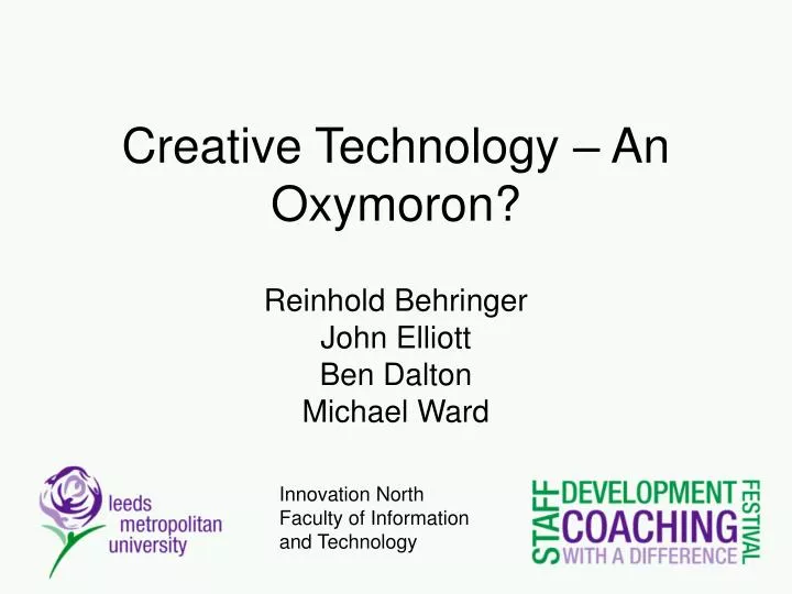creative technology an oxymoron