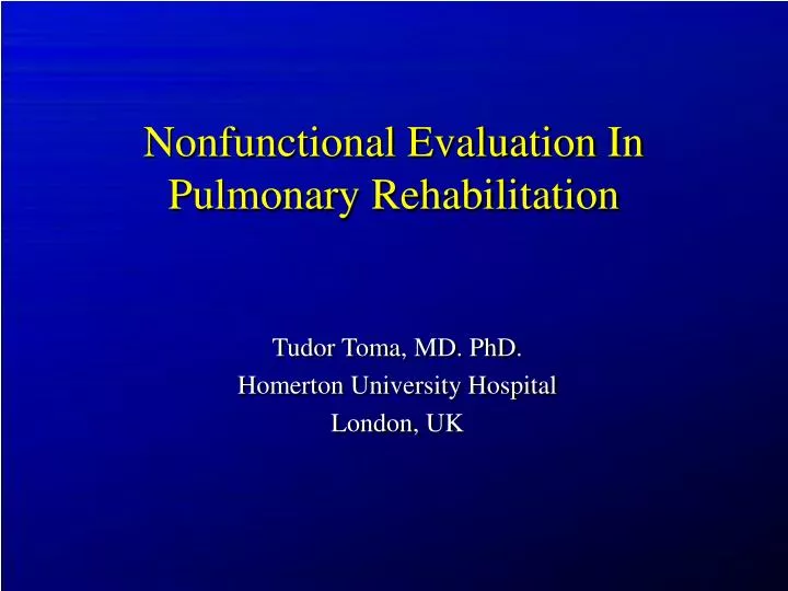 nonfunctional evaluation in pulmonary rehabilitation